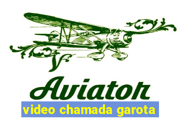 video chamada garota